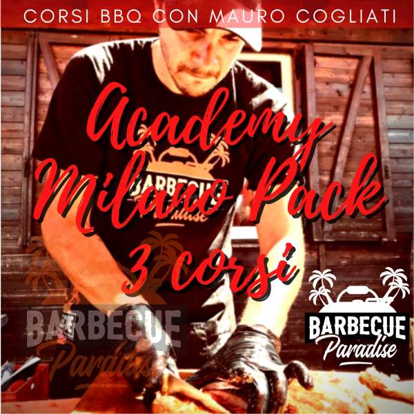 MILANO: Academy BBQ Paradise - Corsi Barbecue con Mauro Cogliati - Pack 3 corsi